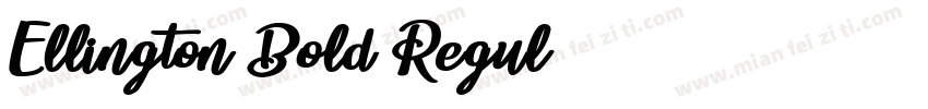 Ellington Bold Regul字体转换